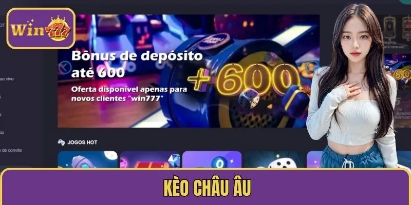 Kèo châu Âu